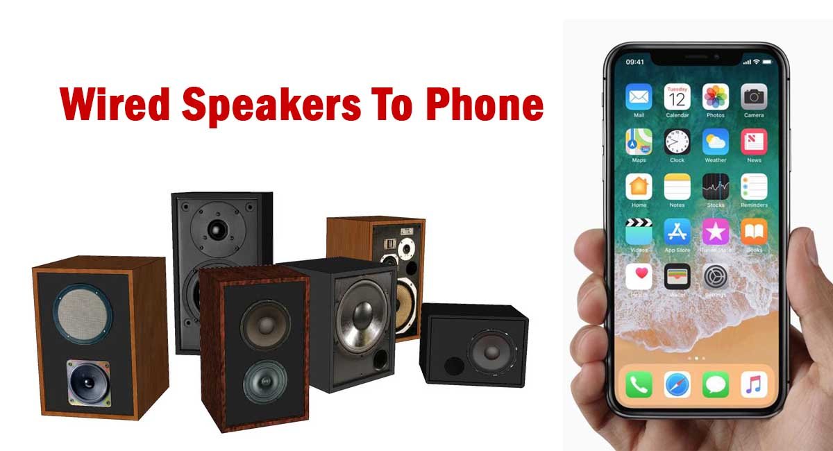 How To Connect Wired Speakers To Phone
