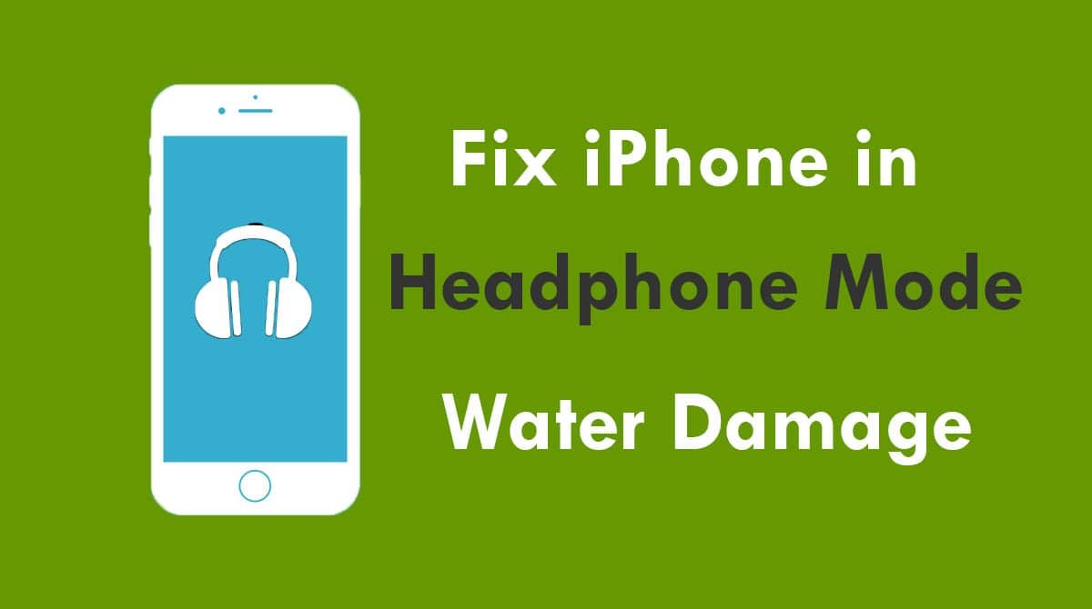 iPhone Thinks Headphones Are Plugged In Water Damage