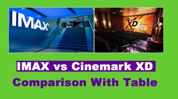 IMAX VS Cinemark XD