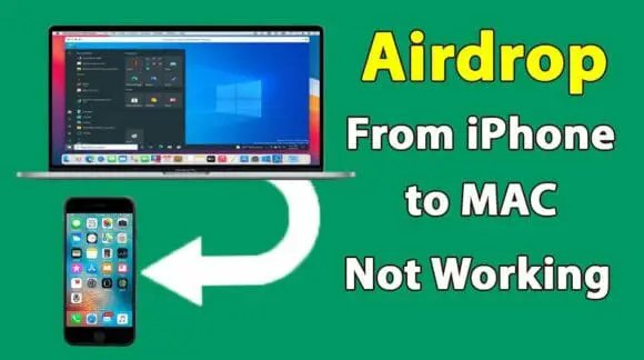 AirDrop From iPhone To Mac Not Working