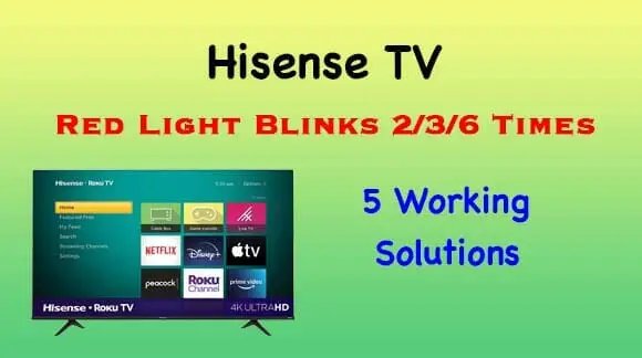 Hisense TV Red Light Blinks 236 Times
