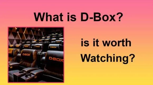 What Is D-Box Theater? Is It Worth Watching? - SpeakersMag - Best ...